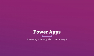 Microsoft PowerApps Per App Plan Not Enough Titelbild
